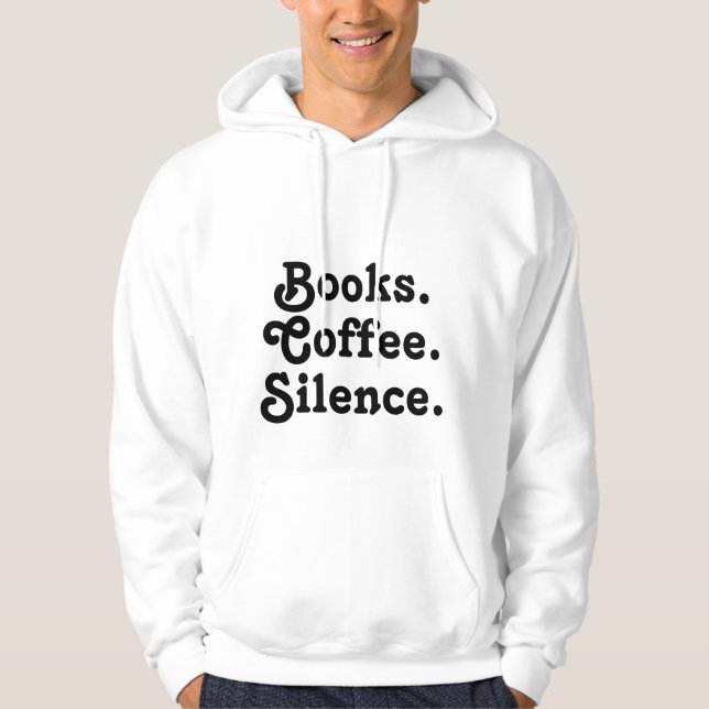 Moletom “Livros. Café. Silêncio." | Minimalista  (Frente)