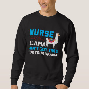 Moletom Llama Enfermeira Tem Tempo Para o Seu Drama Llama