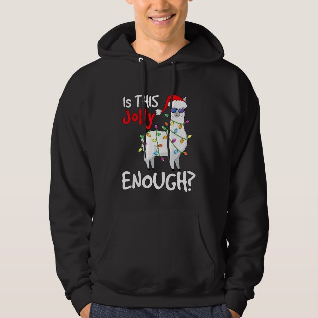 Moletom Llama Natal  Isto é Llama Alegre o Suficiente (Frente)