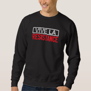 Moletom Longshankstees Vive La Resistance Vive La Live O R