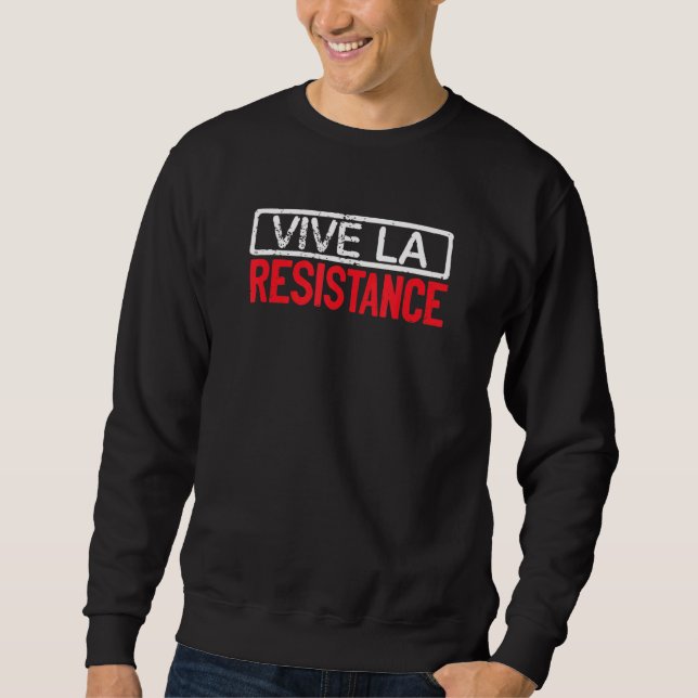 Moletom Longshankstees Vive La Resistance Vive La Live O R (Frente)