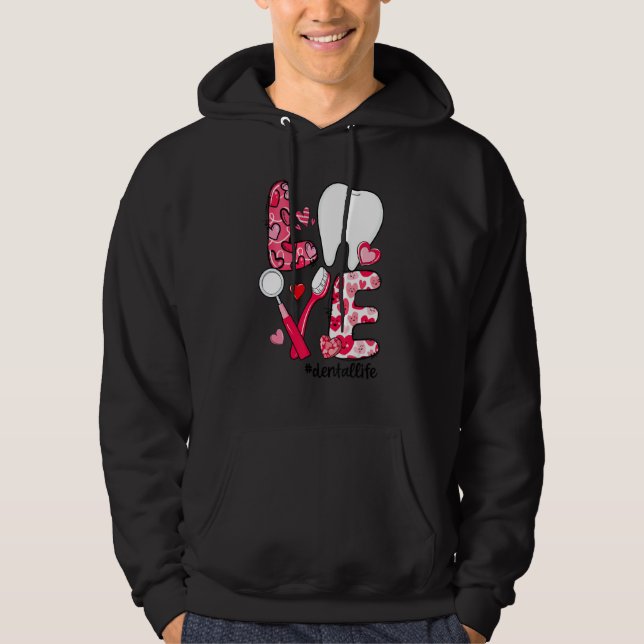 Moletom LOVE Tooth Heart Dental Life Funny Valentine's Day (Frente)