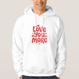 Moletom Love You More – Tipografia de Coração Româ