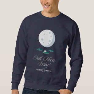 Moletom Lua Cheia, Bebê! - O Lotus Branco