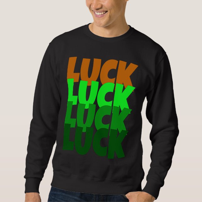 Moletom Luck Lucky St Patricks Day (Frente)