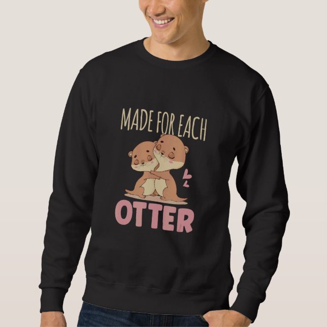 Moletom Made Fo Each Otter Cute River Otter (Frente)