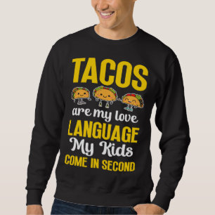 Moletom Mãe Amante de Taco Linguagem do Amor Meus Filhos V