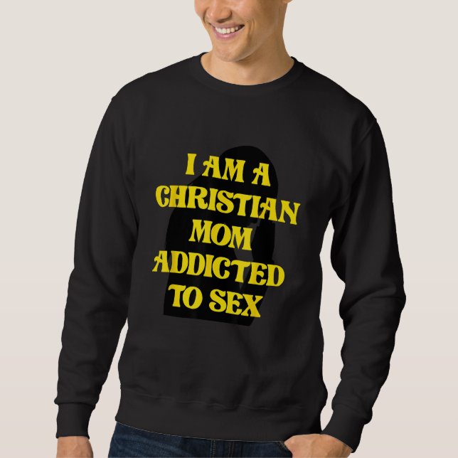 Moletom Mãe Cristã Esquisito Meme Sarcástico Estranho (Frente)