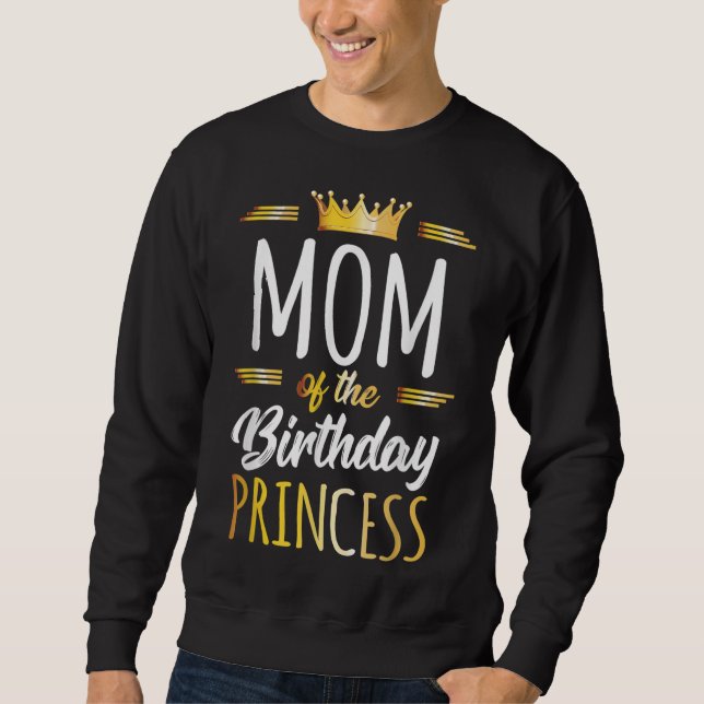 Moletom Mãe das Mamães de aniversário da Princesa Aniversá (Frente)
