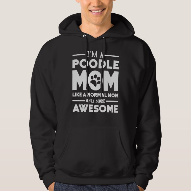 Moletom Mãe de Poodle Incrível (Frente)