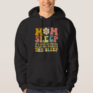 Moletom Mãe Dormindo Engraçado Dia das Mães Groovy Retrô