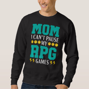 Moletom Mãe, eu não consigo pausar meu jogo de jogos RPG