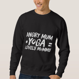 Moletom Mãe irritada +yoga = múmia adorável