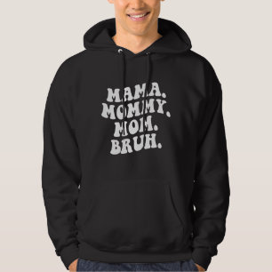 Moletom Mãe Mamãe Mãe Bruh Wavy Groovy Retro