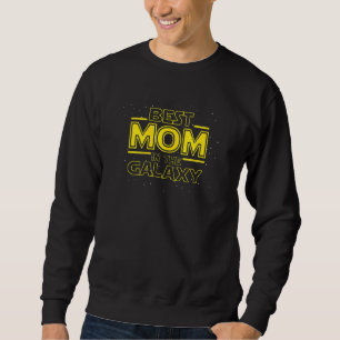 Moletom Mãe Para A Nova Mãe A Melhor Mãe Na Galáxia