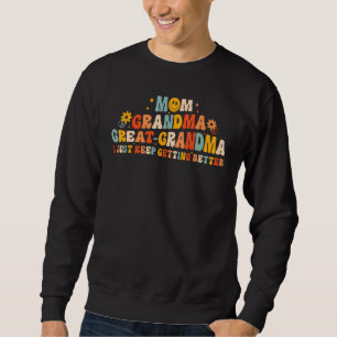 Moletom Mãe Vovó Excelente Vovó Eu Fico Melhor Mo