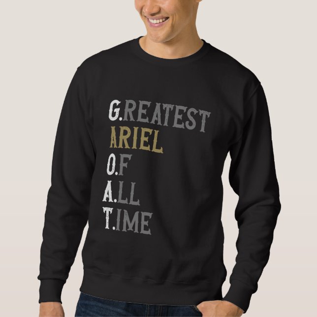 Moletom Maior Ariel de todos os tempos  GOAT  Ariel (Frente)