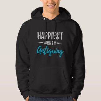 Moletom Mais Feliz Quando Estou Comprando Antiguidades Col