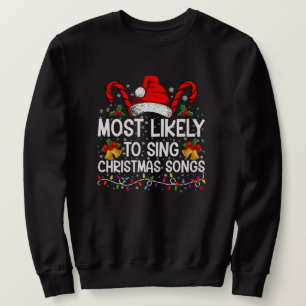 Moletom Mais Propenso a Cantar Músicas de Natal