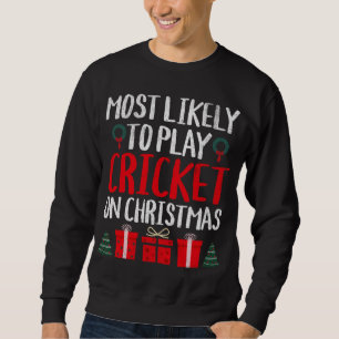 MOLETOM MAIS PROVÁVEL DE JOGAR CRICKET EM CHRISTMAS ENGRAÇ