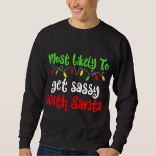 Moletom Mais Provável Para O Natal Ter Uma Família Sassy.