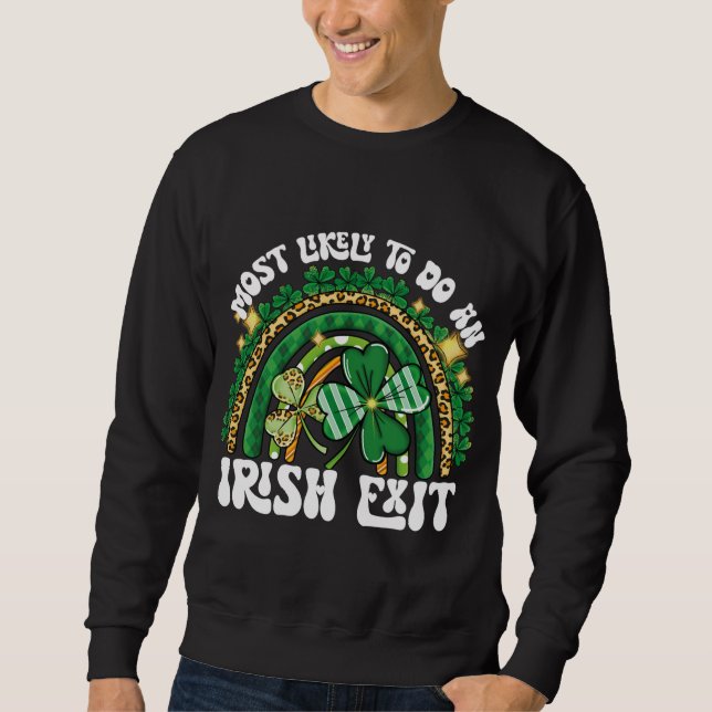 Moletom Mais Provável Para Sair Irlandês Do Arco-Íris (Frente)