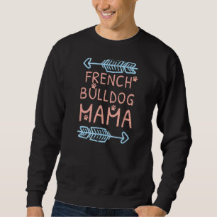 Moletom Mama Buldogue Francês - A para Cachorros Amantes