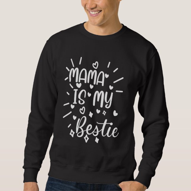 Moletom Mamãe É Minha Bestie 23 (Frente)
