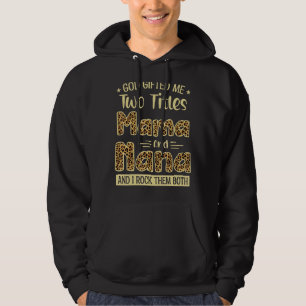 Moletom Mamãe E Nana Dois Títulos Orgulhosos Dia da Mãe Le