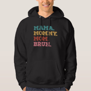 Moletom Mamãe Mamãe Mãe Bruh Mãe Dia de as mães