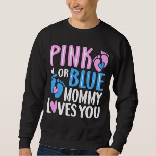 Moletom Mamães Cor-De-Rosa Ou Azul Te Ama A Revelação De G