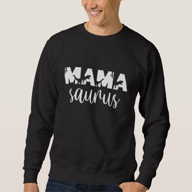 Moletom MamaSaurus rex Dinossauro  Mama Saurus Dia das Mãe (Frente)