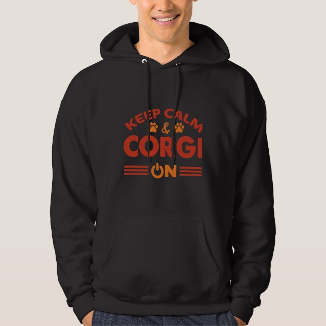 Moletom Mantenha Calmo O Corgi Amp Ligado (Frente)