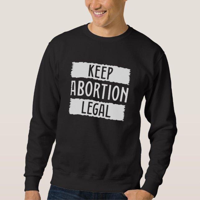 Moletom Manter Legalidade do Aborto (Frente)