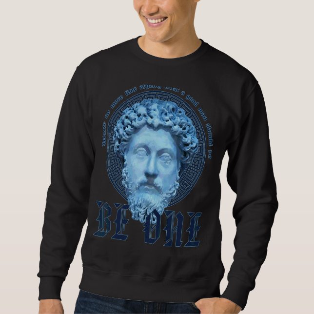 Moletom Marcus Aurelius Stoicism Seja Um Bom Homem (Frente)