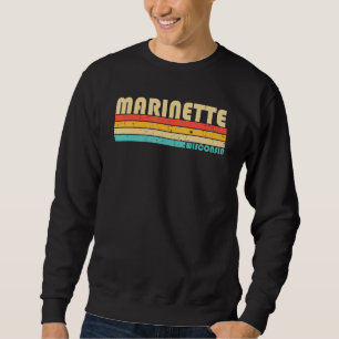 Moletom Marinette Wi Wisconsin Home Roots Retro 70s
