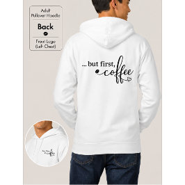 Moletom Mas Primeiro Capuz Gráfico de Café para Amantes de