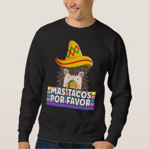 Moletom Mas Taco Por Favor Mais Tacos Por Favor Hedgehog C