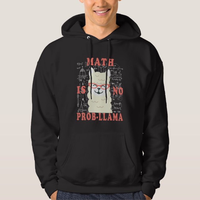 Moletom matemática matemática não é prob llama de volta à  (Frente)