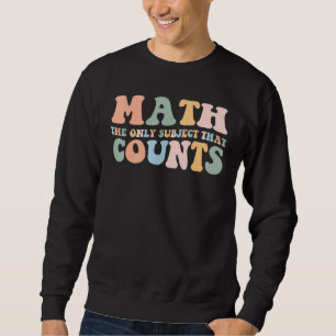 Moletom Matemática Retroativa O Único Assunto Que Conta Ma