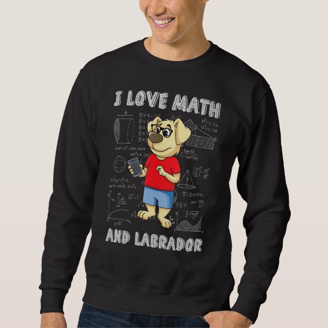 Moletom Math Labrador Retriever Adoro Matemática E Cachorr (Frente)