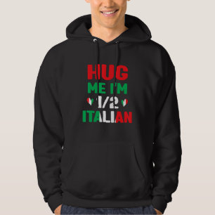 Moletom Me abraça, eu tenho 12 e meio de italiano engraçad