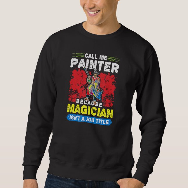 Moletom Me Chame Pintura Pintor (Frente)