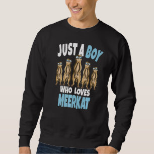 Moletom Meerkat Burrows Mammal É Um Menino Que Ama Meerka