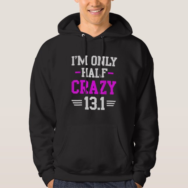 Moletom Meia Maratona, Crazy Funny Runner Training 13,1 Mi (Frente)