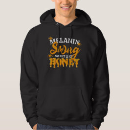 Moletom MELANIN Sweet Like Honey SWAG Unisex