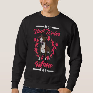 Moletom Melhor Bull Terrier Mãe Nunca