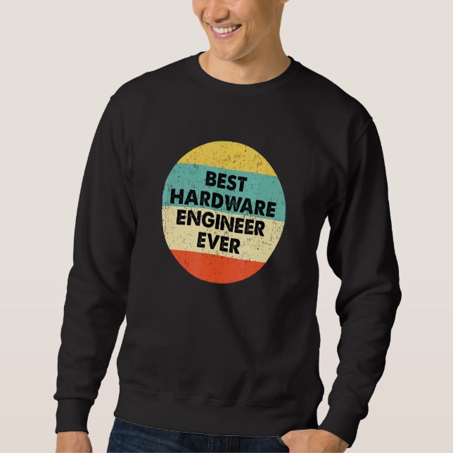 Moletom Melhor Engenheiro de hardware do Engenheiro (Frente)