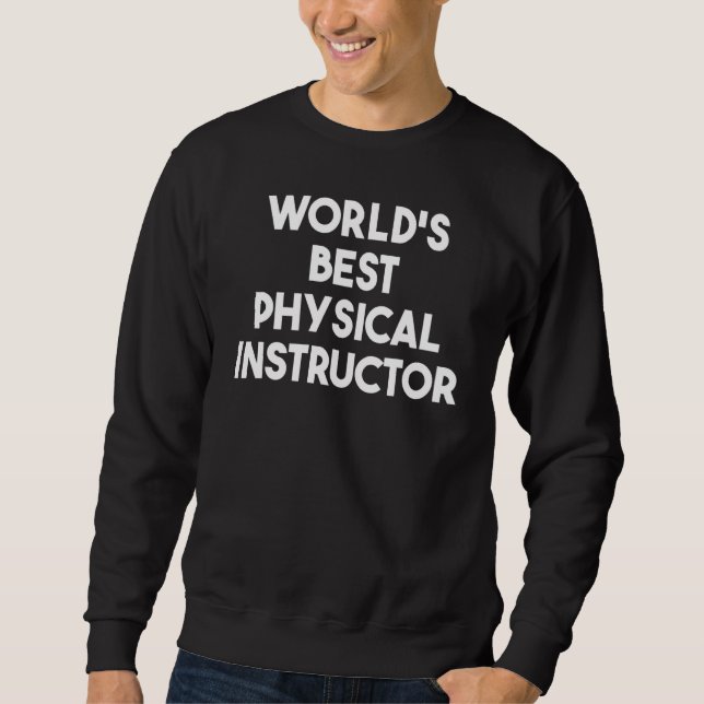 Moletom Melhor Instrutor Físico do Mundo (Frente)