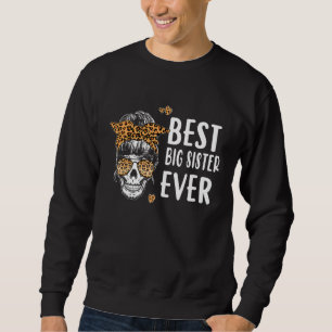 Moletom Melhor Irmã Grande Nunca Caveira Irmã Leopard Irmã